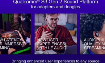 Qualcomm高通推出S3 Gen 2音频平台扩展产品组合 实现零延迟的无线音频