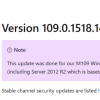 微软Win7/8/8.1迎来Edge浏览器109版本补丁更新 添加了一些安全漏洞的修复