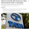 塔塔集团计划投资20亿卢比在印度卡纳塔克邦科拉尔市建立ATMP工厂