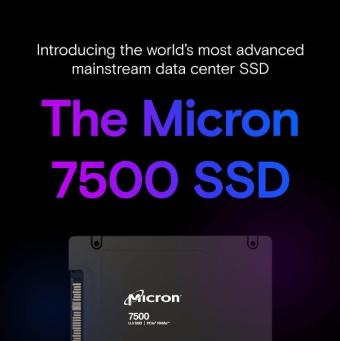 美光推出7500系列SSD 满足存储密集型数据中心工作负载的需求
