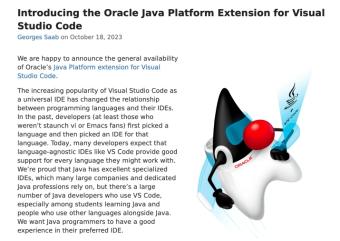 甲骨文为Visual Studio Code推出Java扩展：号称涵盖了整个开发周期 支持类级和变量重构