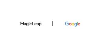 谷歌与Magic Leap在AR光学、制造方面合作